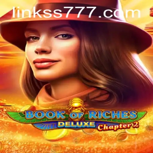 Unveiling the Mysteries of Book of Riches Deluxe Chapter 2: A Journey into Ancient Treasures