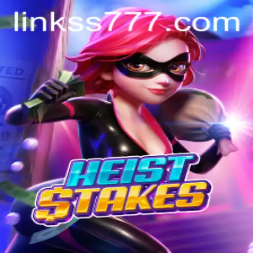 Unveiling the Thrilling World of HeistStakes: A Deep Dive into the Game and Strategy