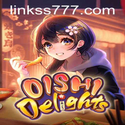 Exploring the World of OishiDelights: A Captivating Gaming Experience